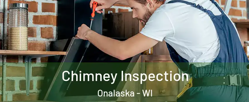  Chimney Inspection Onalaska - WI